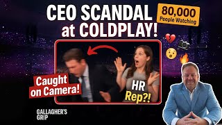 Coldplay Concert Jumbotron Fiasco: A CEO's Viral Moment | Gallagher's Grip Podcast | Episode 32