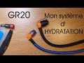 Mon système d'hydratation pour faire le GR20.