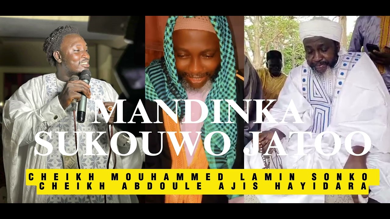 CHEIKH MOUHAMMED LAMIN SONKO MANDINKA SUKUWO NEW SONG 🎵  SERIF ABDOUL AJIS HAYIDARA GRANMARA GAMBIA