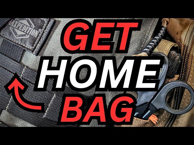 Get Home Bag: What Is It and How to Prepare for One