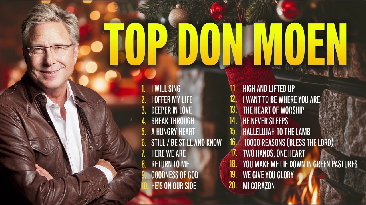 Top Don Moen 2024 Worship Playlist for Christmas | Best Worship Songs