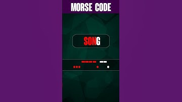 Thumbnail of SONG in Morse Code #shorts 📢
