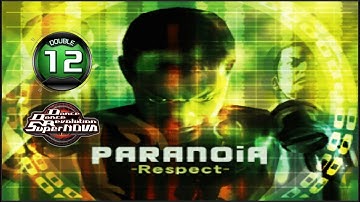 [PIU vs DDR] PARANOiA -Respect- D12