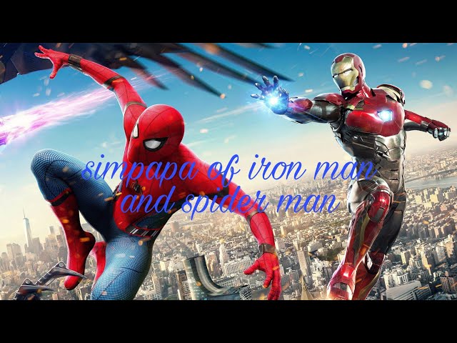 Best of iron man and spider man (simpapa) class=