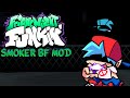 Smoker Boyfriend Mod Showcase - Smoke 'Em Out Struggle