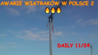 Awarie wiatraków w Polsce 2 | DAILY 11/24