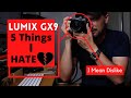 5 Things I HATE About The Panasonic Lumix GX9 In 2022