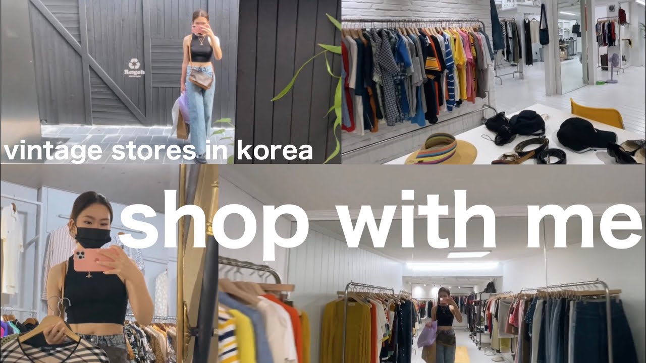 shop with me (last days in korea): vintage stores 