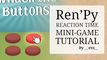 Renpy Reaction Time Minigame Tutorial