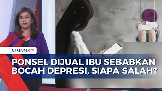 Bocah di Cirebon Alami Depresi Karena Ponsel Dijual Ibu, Penanganan Sudah Efektif?