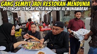 GANG SEMPIT DI SULAP MENJADI RESTORAN TERENAK DI MADINAH..