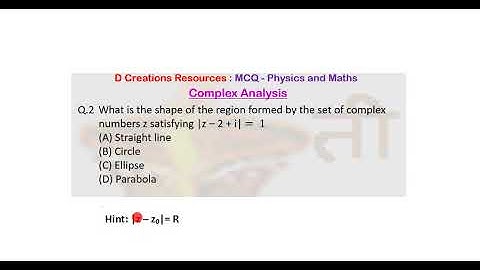 Geometry, Q. 2, complex analysis, MCQ Physics, Maths, D Creations Resources, Argand diagram, Circle
