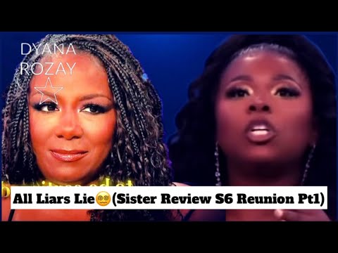 All Liars Lie (Sister Review S6 Reunion Pt. 1)