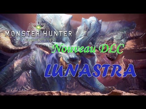 Vidéo: Vous Pouvez Désormais Combattre Le Nouveau Elder Dragon Lunastra Dans Monster Hunter World