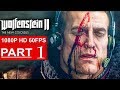 WOLFENSTEIN 2 THE NEW COLOSSUS Gameplay Walkthrough Part 1 [1080p HD 60FPS PS4 PRO] - No Commentary