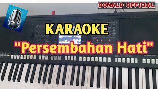 KARAOKE PERSEMBAHAN HATI