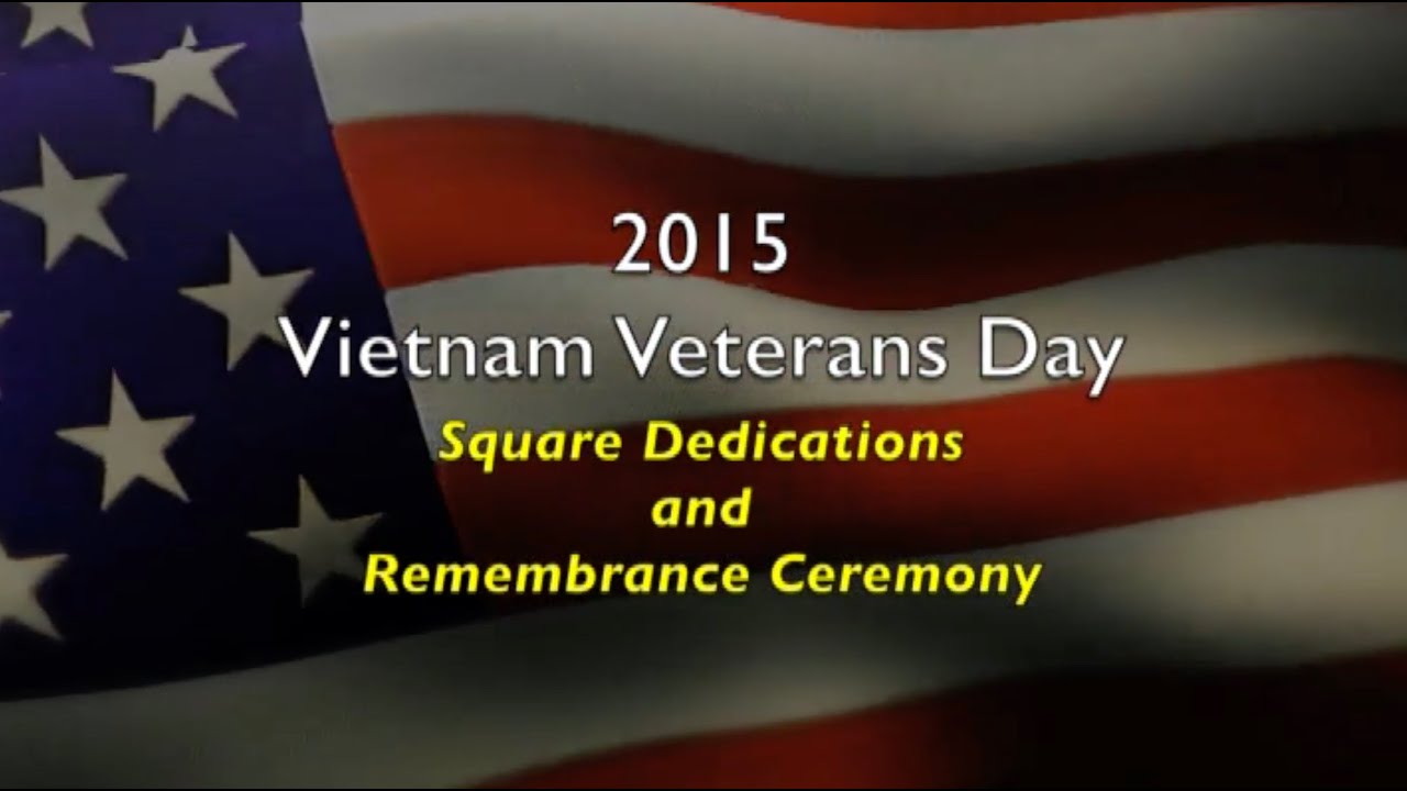 2015 Vietnam Veterans Day - YouTube