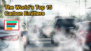 The World’s Top 15 Carbon Emitters 2022 by Illuminating Facts 4 views 14 hours ago 1 minute, 1 second