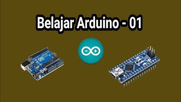 Belajar Arduino 01 (pemula)