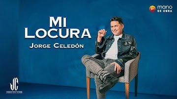 Jorge Celedón - Mi Locura | Video Oficial