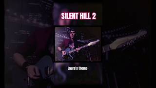 SILENT HILL 2 - Laura&#39;s theme Guitar Cover 🎸 Game Music Score 🎮 #gaming #silenthill #guitarcover