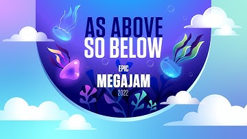 Epic Mega Jam 2022 - as above so below -  Dev & Chill