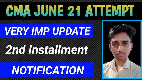 Important Update For CMA STUDENTS June 2021 Exam News