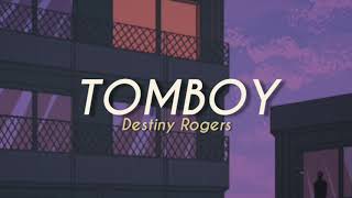 Tomboy by Destiny Rogers