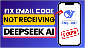How To Fix DeepSeek AI App Email Code Not Receiving 2025