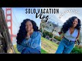 SOLO SAN FRANCISCO TRAVEL VLOG| LIA LAVON