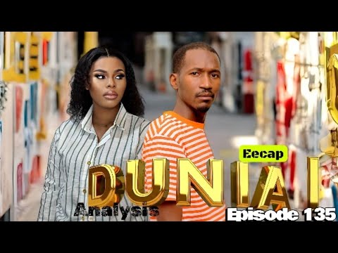 DUNIA Ep 135