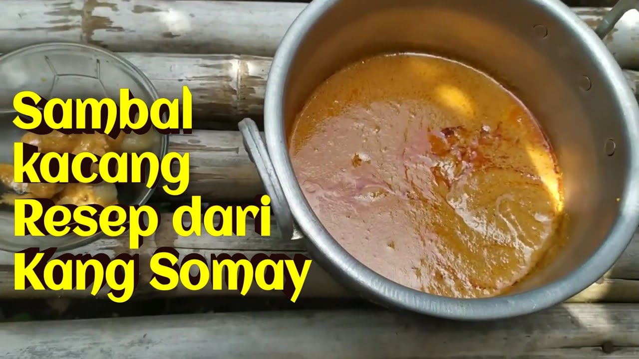 CARA MEMBUAT SAMBAL KACANG YANG ENAK DAN MAKNYUSS - YouTube