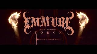 Video thumbnail of "Emmure - Torch (Official Audio Stream)"