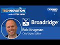 Broadridge CDO Rob Krugman Talks Disruptive Innovation, Design Thinking, &amp; AI | Technovation 766