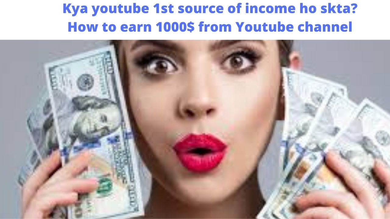 How To Earn Money From Youtube Views How To Make Youtube Channel And 
