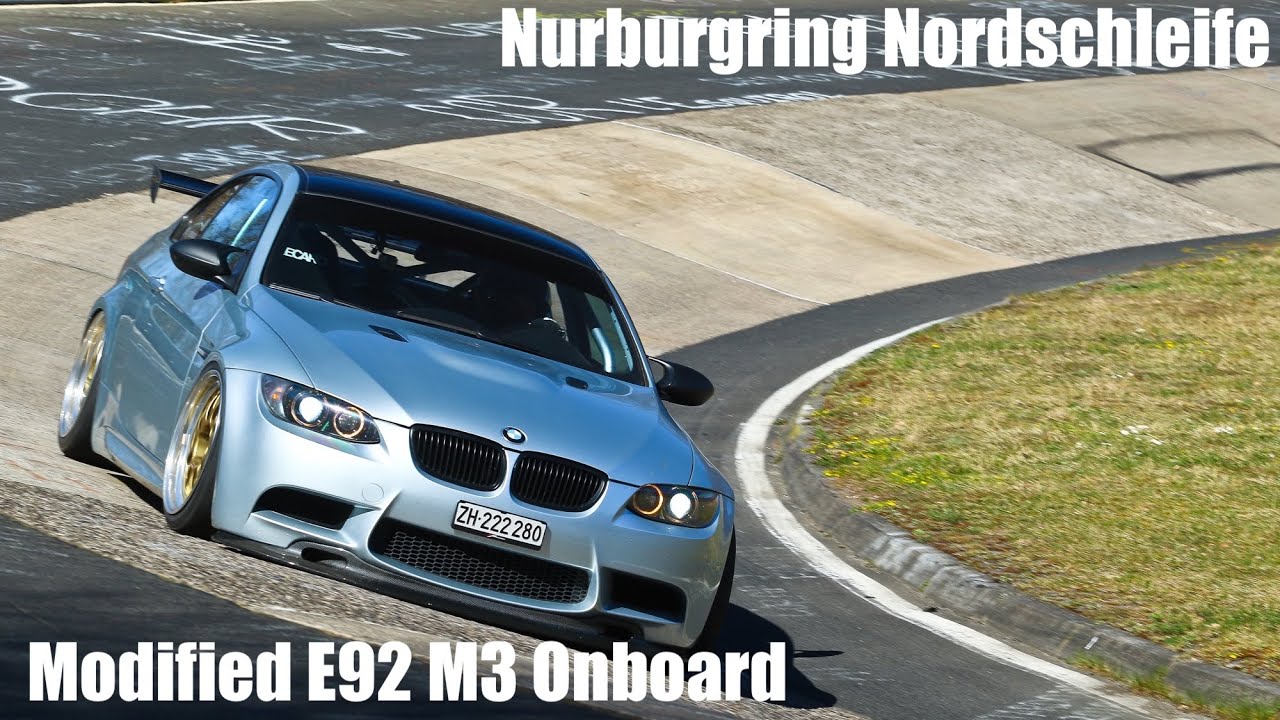 Modified BMW E92 M3 Nurburgring Nordschleife Onboard Full Lap YouTube bmw-e92-m3-main-issues-and-problems-youtube