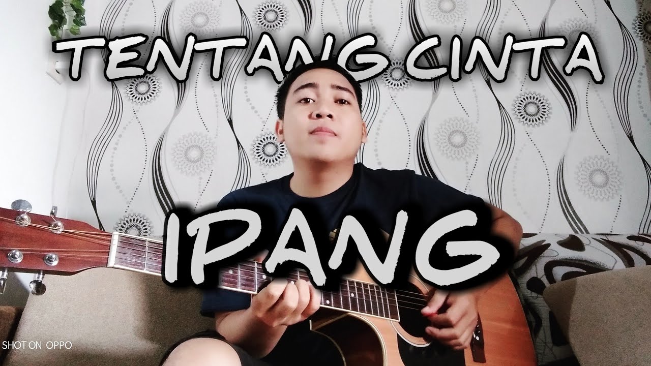 TENTANG CINTA - IPANG Live cover Permana Studio