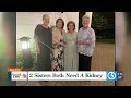 Two sisters both need kidney transplants