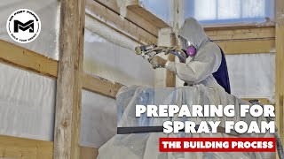 Preparing For Spray Foam | The Barndominium Build Process