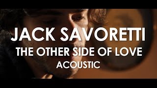 Jack Savoretti - The Other Side Of Love - Acoustic [Live in Paris]