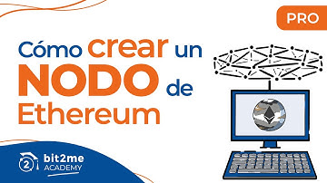 🎓 Cómo INSTALAR un NODO de ETHEREUM con GETH - Bit2Me Academy Pro