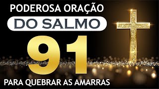 (AO VIVO) ORAÇÃO DA TARDE DE HOJE - 12 DE JULHO -  Poderosa Oração ( SALMO 91 )