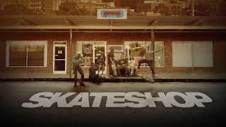 Skateshop (2022) | Full Movie | Skateboarding