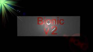 Bionic intro