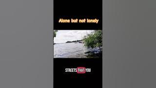 Alone but Not Lonely | Finding Peace in Solitude Abroad