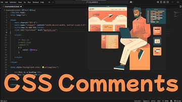 CSS Comments | CSS For Beginners