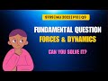 FUNDAMENTAL QUESTION | FORCES & DYNAMICS | 9702 | MAY JUNE 2022 | P13 | Q9 | LEMNISCATES ACADEMY