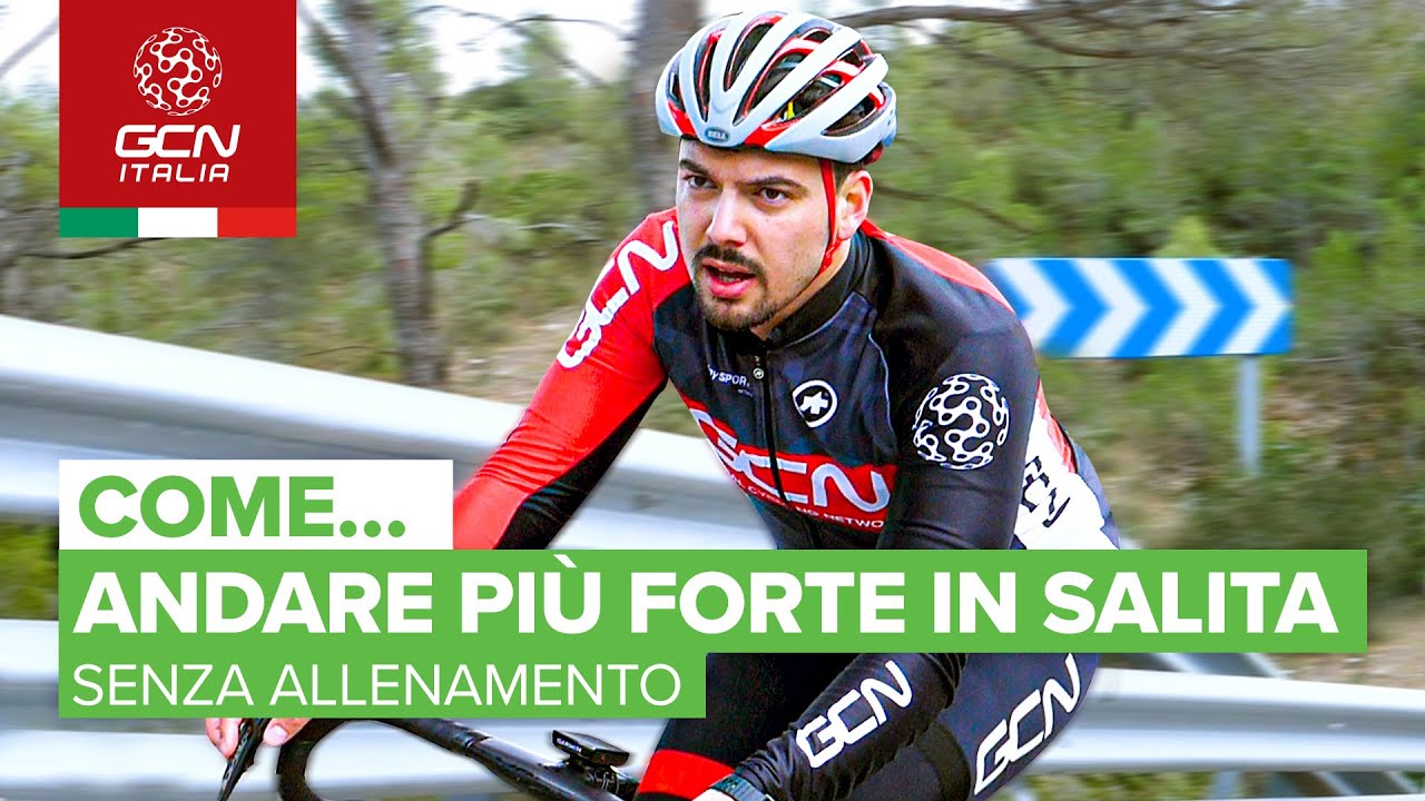 Come andare più forte in salita, senza allenamento | Come fare - YouTube