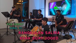 RANGKULAN SALIRA || PAK CAMAT VIRAL 
