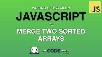 Merge Two Sorted Arrays Javascript Algorithm | Problem 2